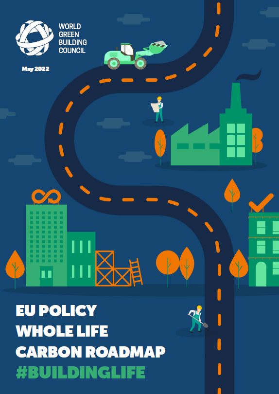 COVER FOR WORLD GBC EU POLICY WHOLE LIFE CARBON ROADMAP FOR BUILDINGS