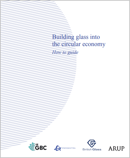 Building glass into the circular economy - How to guide